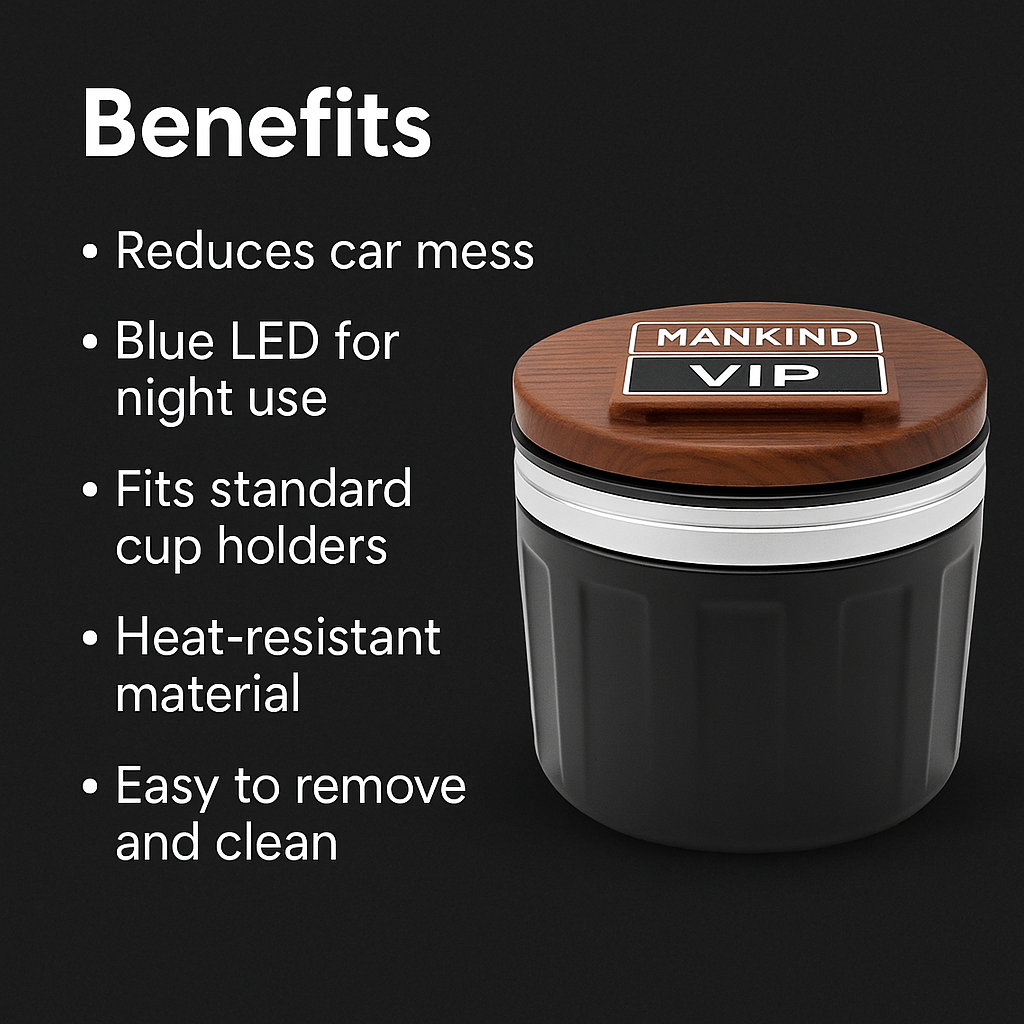 Mankind car ashtray key benefits