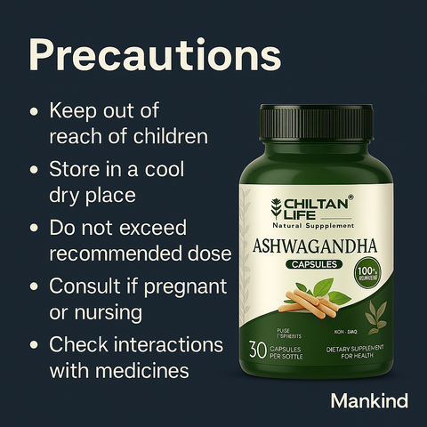 Mankind Ashwagandha tablets precautions