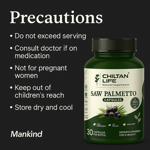 Mankind Saw Palmetto precautions