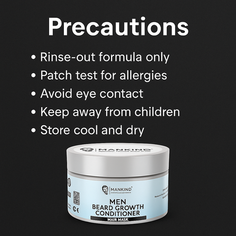 Mankind beard conditioner precautions