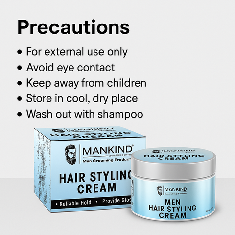 Mankind hair styling cream precautions