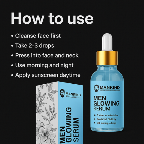 Mankind Men Glowing Serum how to use steps