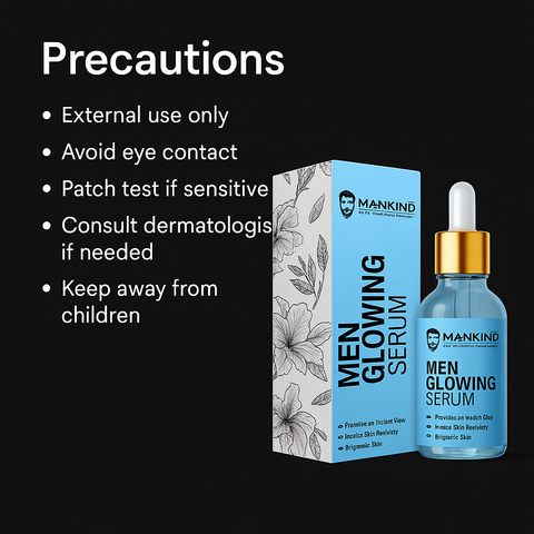 Mankind Men Glowing Serum precautions