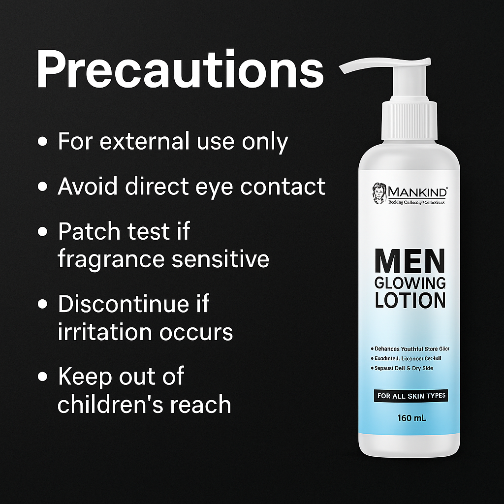 Mankind Men Glowing Lotion precautions