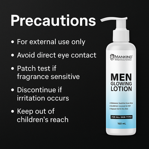 Mankind Men Glowing Lotion precautions