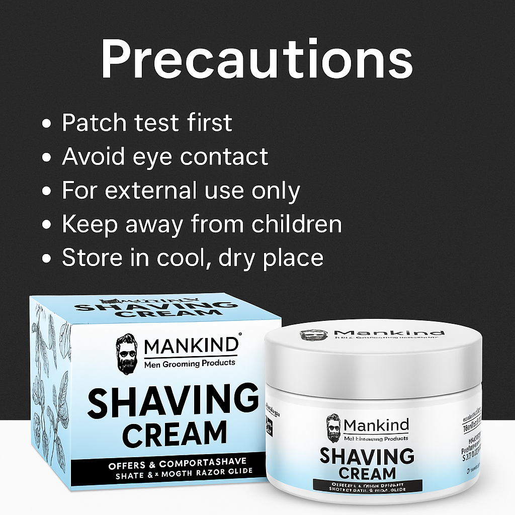 Mankind shaving cream warning and storage guidance