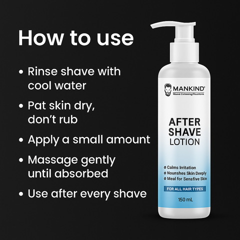 Mankind after shave lotion application steps