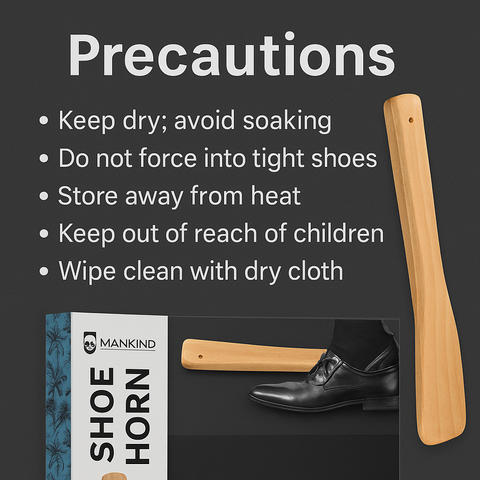 Mankind wooden shoe horn care and precautions
