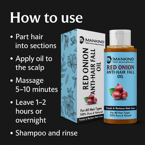 Mankind Red Onion Oil usage steps
