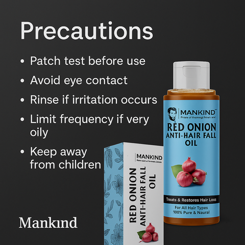 Mankind Red Onion Oil precautions