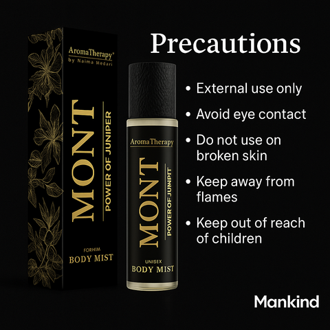 Mankind Mont precautions