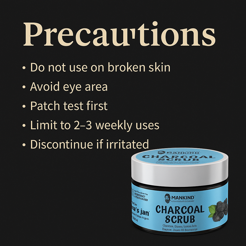 Mankind Charcoal Scrub precautions