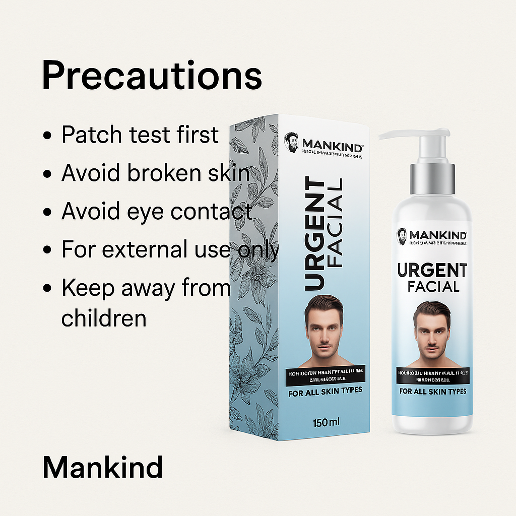 Mankind Urgent Facial safety precautions